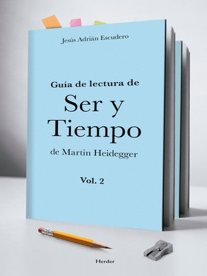 cover image of Guía para la lectura de Ser y Tiempo de Heidegger, Volume 2